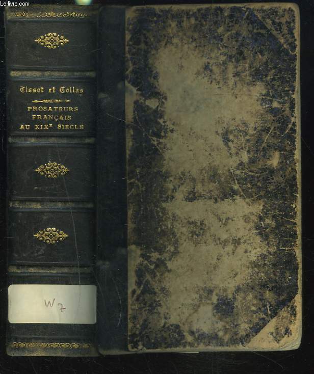CHEFS-D'OEUVRE DES PROSATEURS FRANCAIS DU XIXe SIECLE RECUEILLIS ET MIS EN ORDRE.