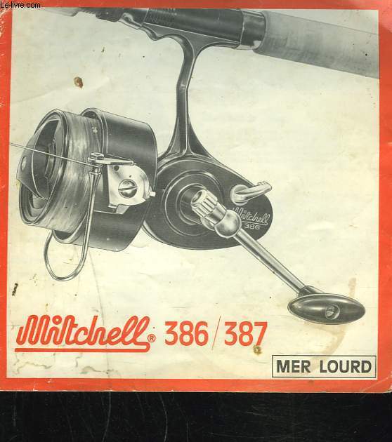 ENSEMBLE MANIVELLE MITCHELL 386 / 387, NOTICE D'ENTRETIEN. MER LOURD.