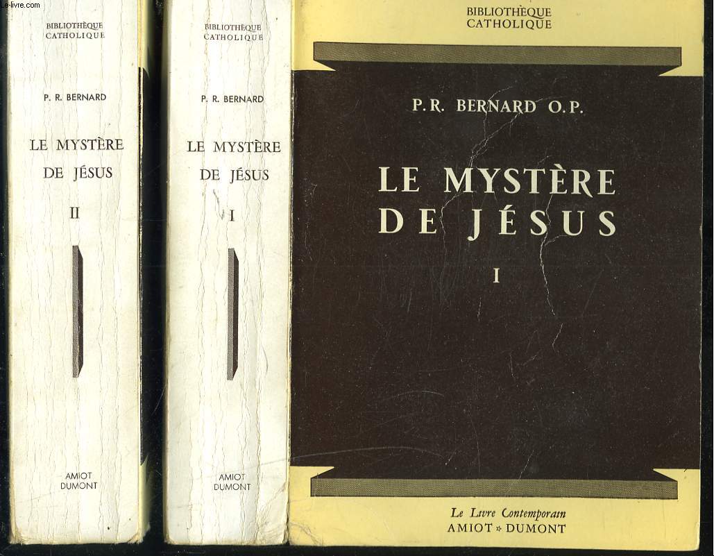 LE MYSTERE DE JESUS. TOMES I ET II.