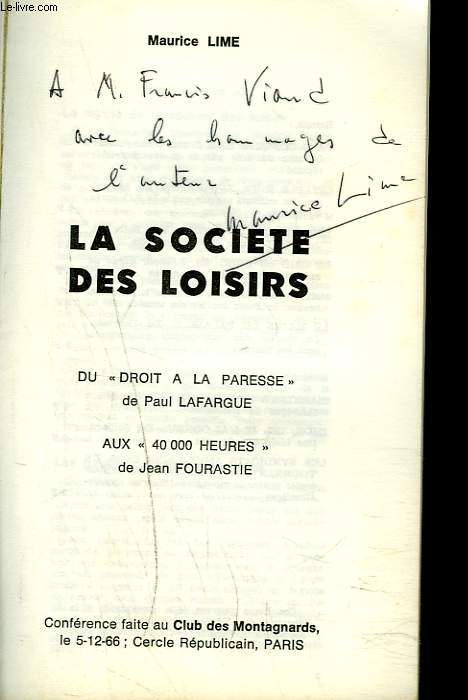 LA SOCIETE DES LOISIRS. DU 