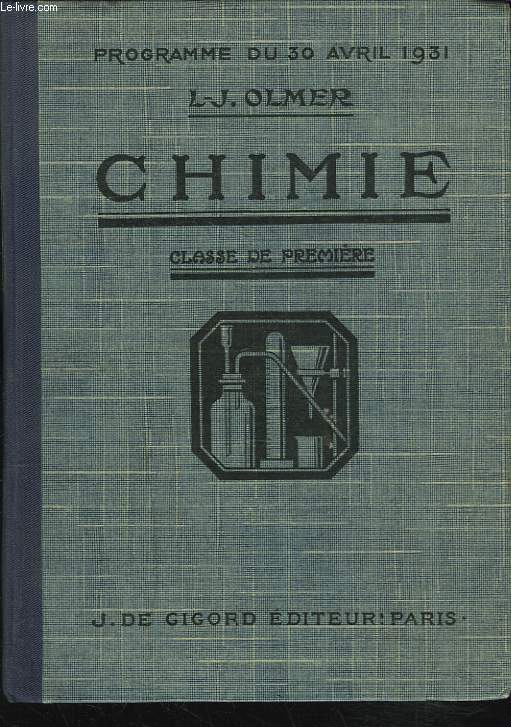 CHIMIE. CLASSE DE PREMIERE.