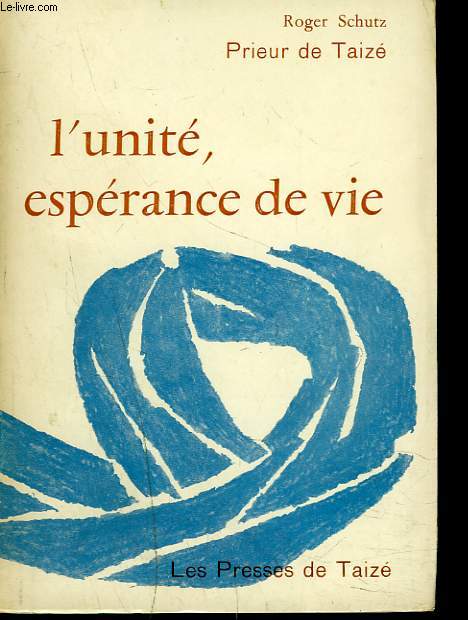 L'UNITE, ESPERANCE DE VIE