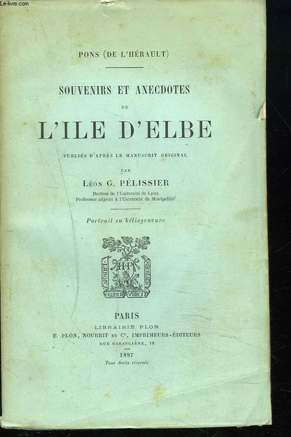 SOUVENIRS ET ANECDOTES DE L'ILE D'ELBE.