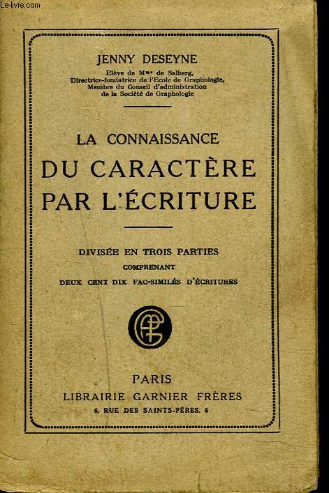 LA CONNAISSANCE DU CARACTERE PAR L'ECRITURE.