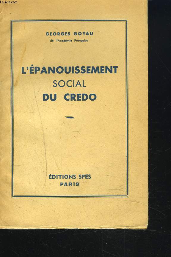 L'EPANOUISSEMENT SOCIAL DU CREDO.