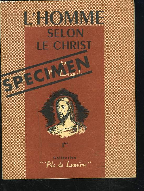 L'HOMME SELON LE CHRIST, CLASSE DE 1re.