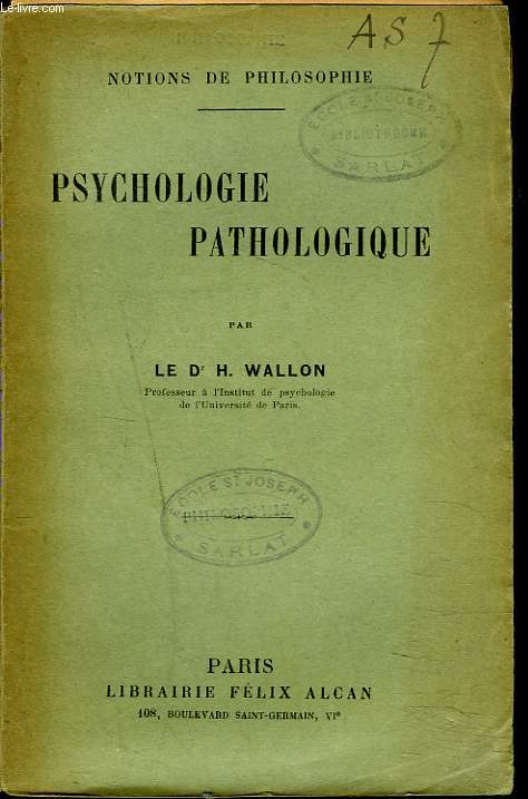 PSYCHOLOGIE PATHOLOGIQUE