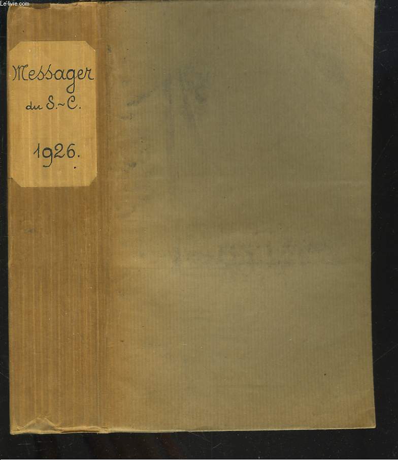 LE MESSAGER DU COEUR DE JESUS, BULLETIN MENSUEL ANNEE 1926. (66e ANNEE).