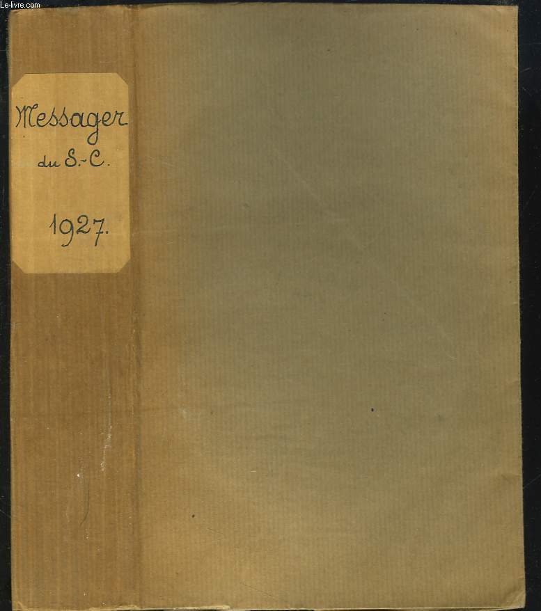 LE MESSAGER DU COEUR DE JESUS, BULLETIN MENSUEL ANNEE 1927. (67e ANNEE).