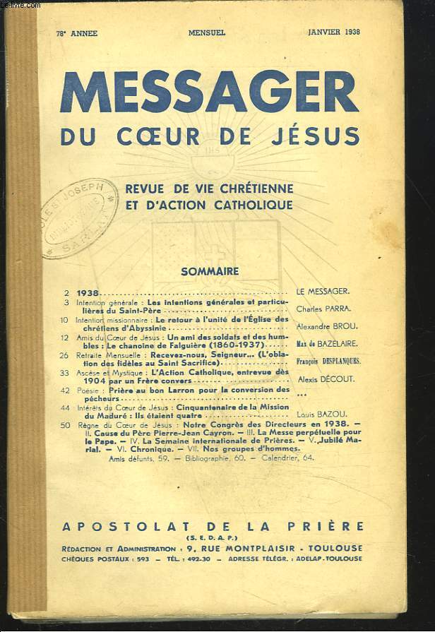 LE MESSAGER DU COEUR DE JESUS, BULLETIN MENSUEL DE L'ANNEE 1938. (78e ANNEE).