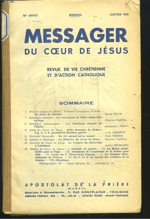 LE MESSAGER DU COEUR DE JESUS, BULLETIN MENSUEL DE L'ANNEE 1940. (80e ANNEE).