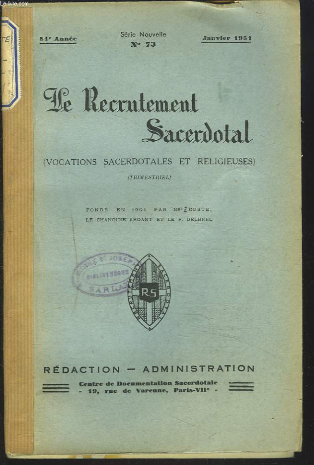 LE RECRUTEMENT SACERDOTAL, REVUE TRIMESTRIELLE. ANNEE 1951.