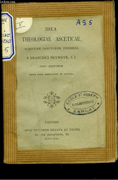 IDEA THEOLOGIAE ASCETICAE SCIENTIAM SANCTORUM EXHIBENS.