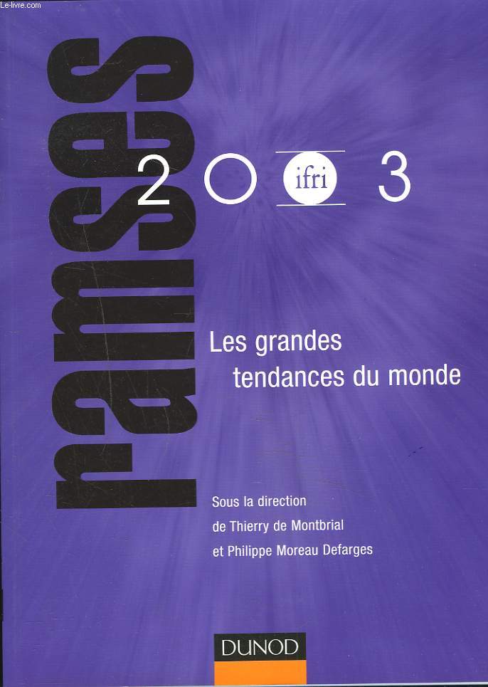 RAMSES 2003. IFRI. LES GRANDES TENDANCES DU MONDE.