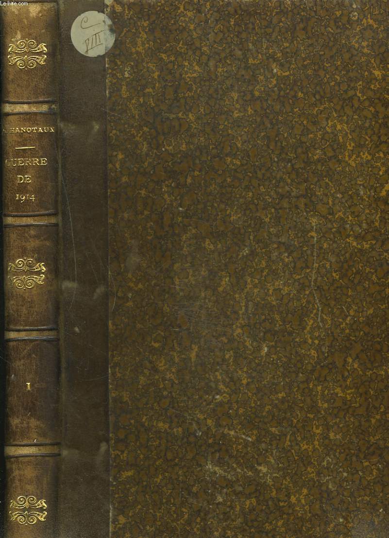 HISTOIRE ILLUSTREE DE LA GUERRE DE 1914, TOME PREMIER.