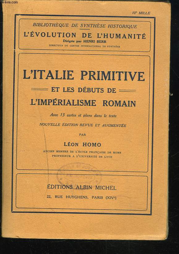 L'ITALIE PRIMITIVE ET LES DEBUTS DE L'IMPERIALISME ROMAIN.