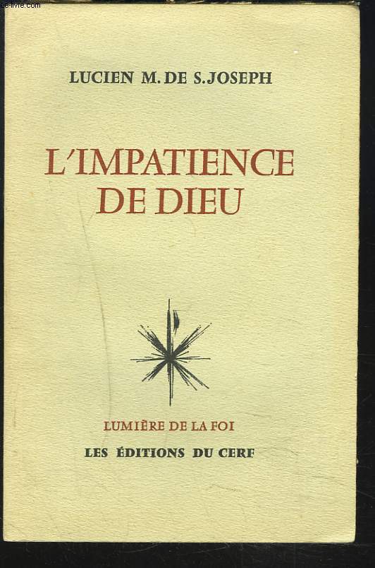 L'IMPATIENCE DE DIEU.