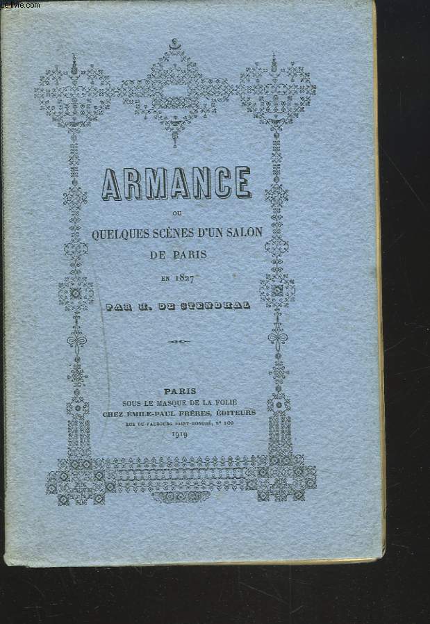 ARMANCE ou QUELQUES SCENES D'UN SALON DE PARIS EN 1827.