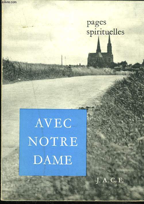 AVEC NOTRE DAME.