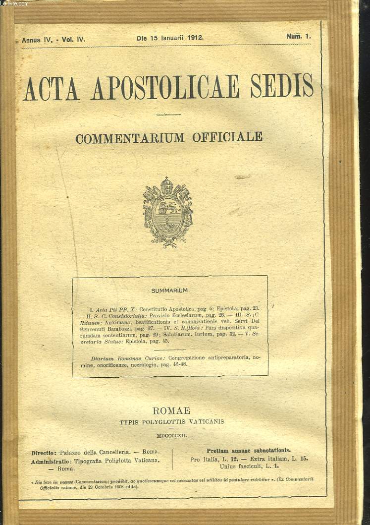 ACTA APOSTOLICAE SEDIS. COMMENTARIUM OFFICIALE. ANNUS IV, VOL IV. 1912. (N1  22).