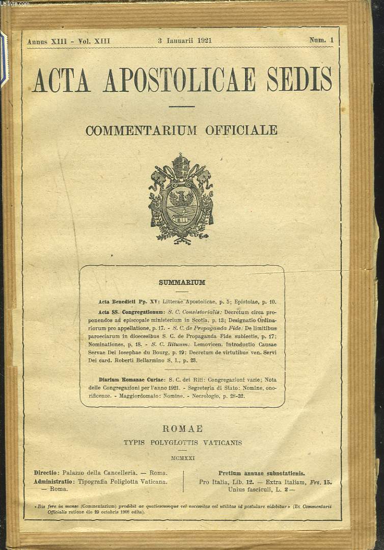 ACTA APOSTOLICAE SEDIS. COMMENTARIUM OFFICIALE. ANNUS XIII, VOL XIII. 1921. (N1  15).