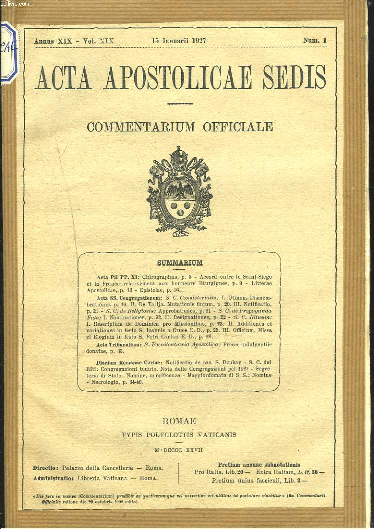 ACTA APOSTOLICAE SEDIS. COMMENTARIUM OFFICIALE. ANNUS XIX, VOL XIX. 1927. (N1  14).