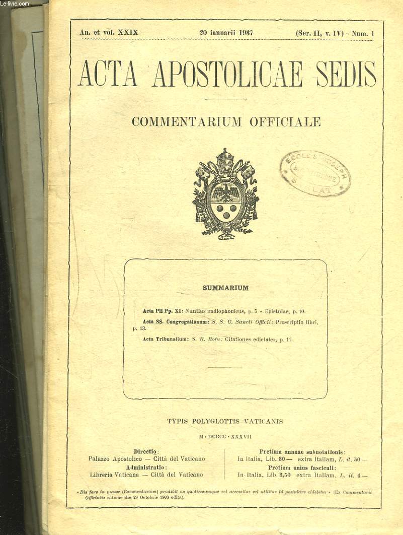 ACTA APOSTOLICAE SEDIS. COMMENTARIUM OFFICIALE. ANNUS XXIX, VOL XXIX. 1937 (N1  15).
