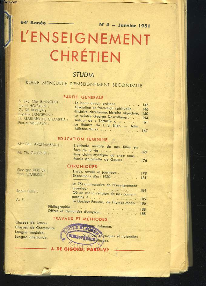 ENSEIGNEMENT CHRETIEN STUDIA, REVUE MENSUELLE D'ENSEIGNEMENT SECONDAIRE, 64e ANNEE, 1951.