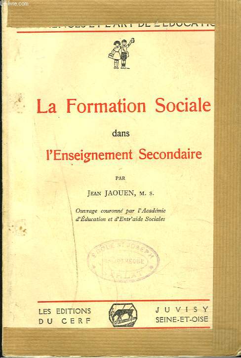 LA FORMATION SOCIALE DANS L'ENSEIGNEMENT SECONDAIRE.
