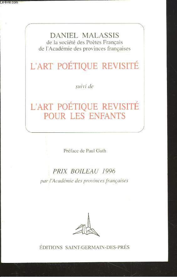 L'ART POETIQUE REVISITE suivi de L'ART POETIQUE REVISITE POUR LES ENFANTS.