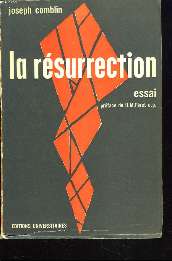 LA RESURRECTION. ESSAI.
