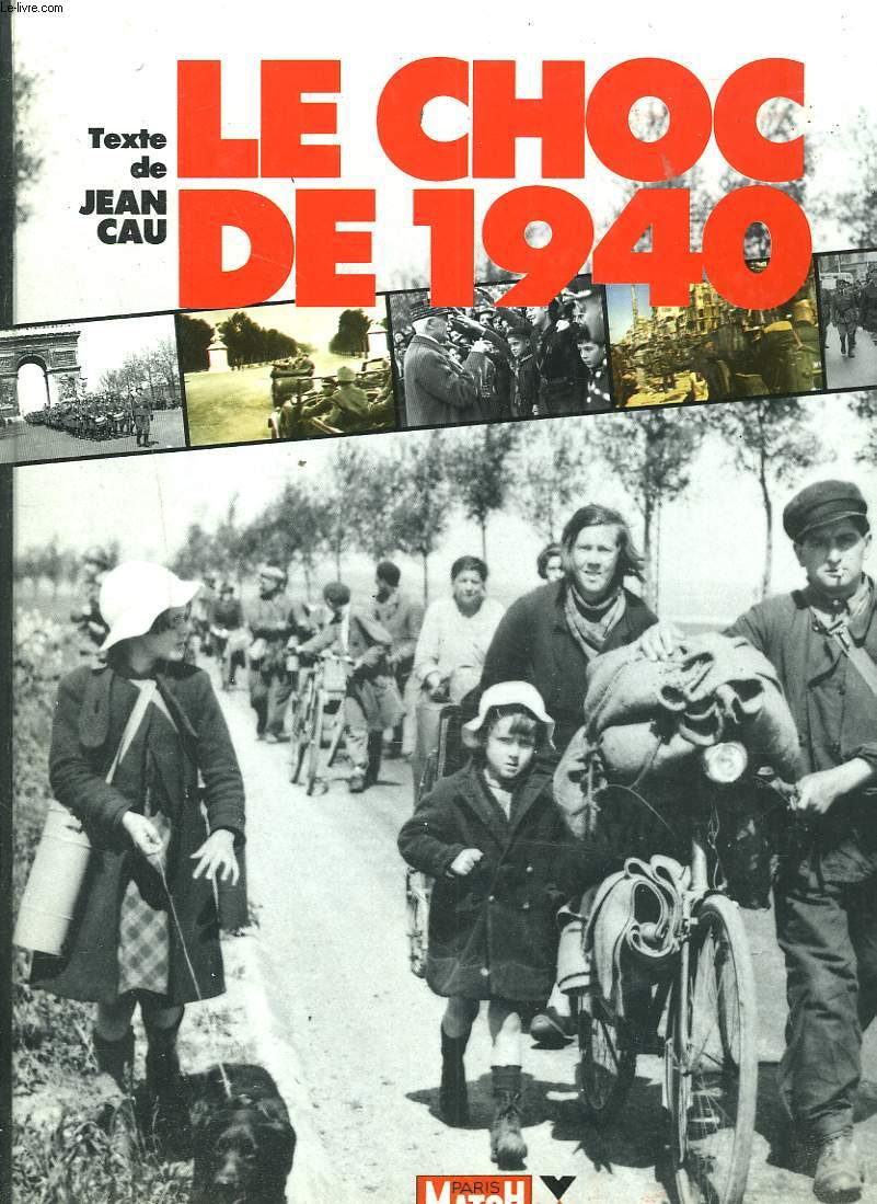 LE CHOC DE 1940.