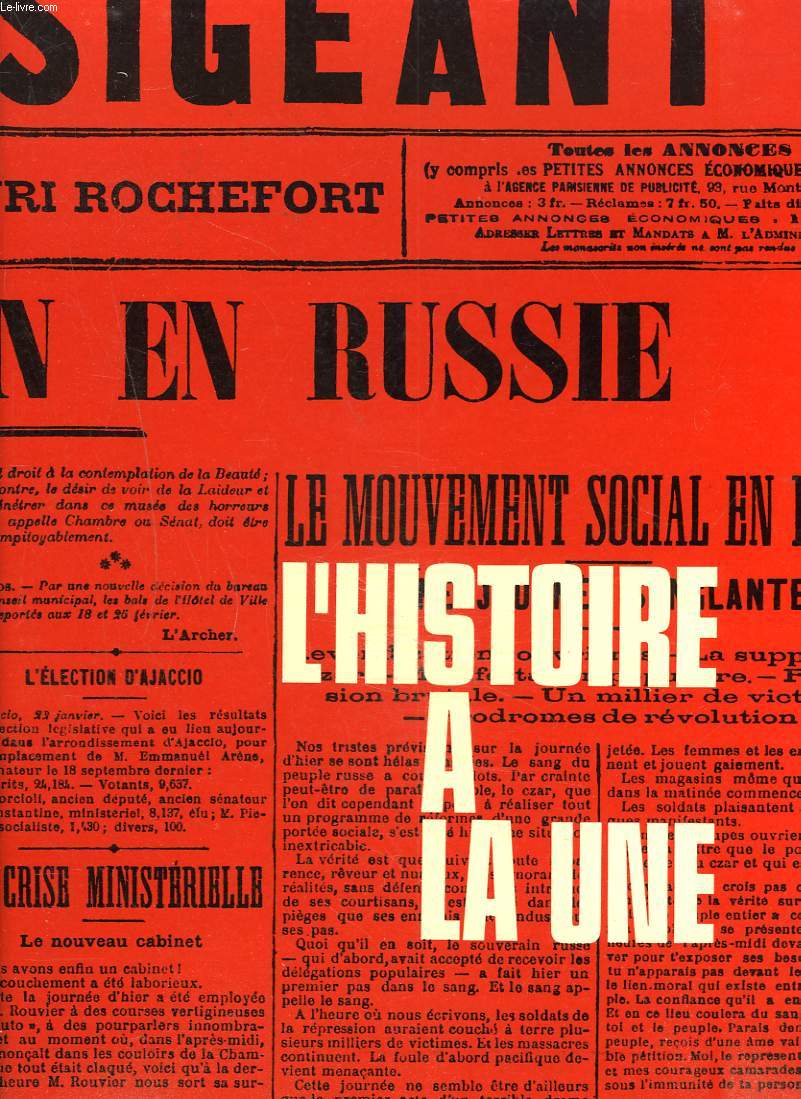 L'HISTOIRE A LA UNE. 1er JANVIER 1900-7 MAI 1945.
