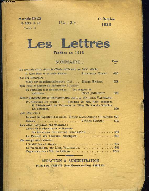 LES LETTRES N10, 5e SERIE, TOME II, 1er OCTOBRE 1923. LEON BLOY ET SA VRAIE MISSION par S. FUMET/ ETUDE SUR LES POETES CATHOLIQUES par HENRI GHEON/ LES DANGERS DU SPIRITISME par RENE JOHANNET/ LA MORT DE L'APOSTAT (NOUVELLE) par H. GAILLARD DE CHAMPRIS..