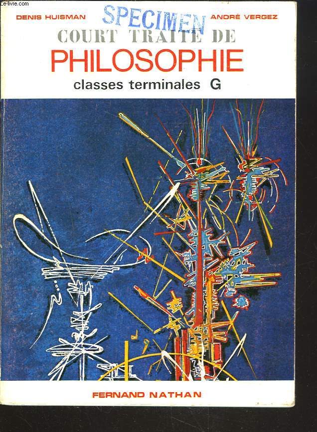 COURT TRAITE DE PHILOSOPHIE. CLASSES TERMINALES G.