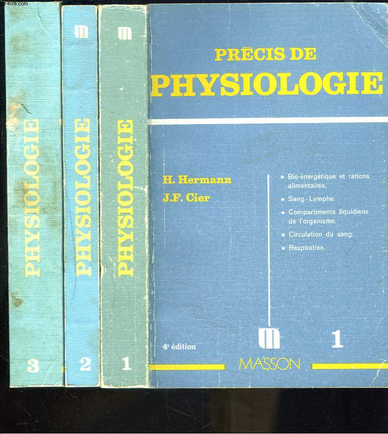 PRECIS DE PHYSIOLOGIE. TOMES 1,2 ET 3.