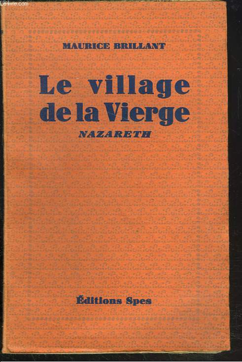LE VILLAGE DE LA VIERGE NAZARETH