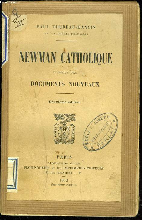 NEWMAN CATHOLIQUE D'APRES DES DOCUMENTS NOUVEAUX.
