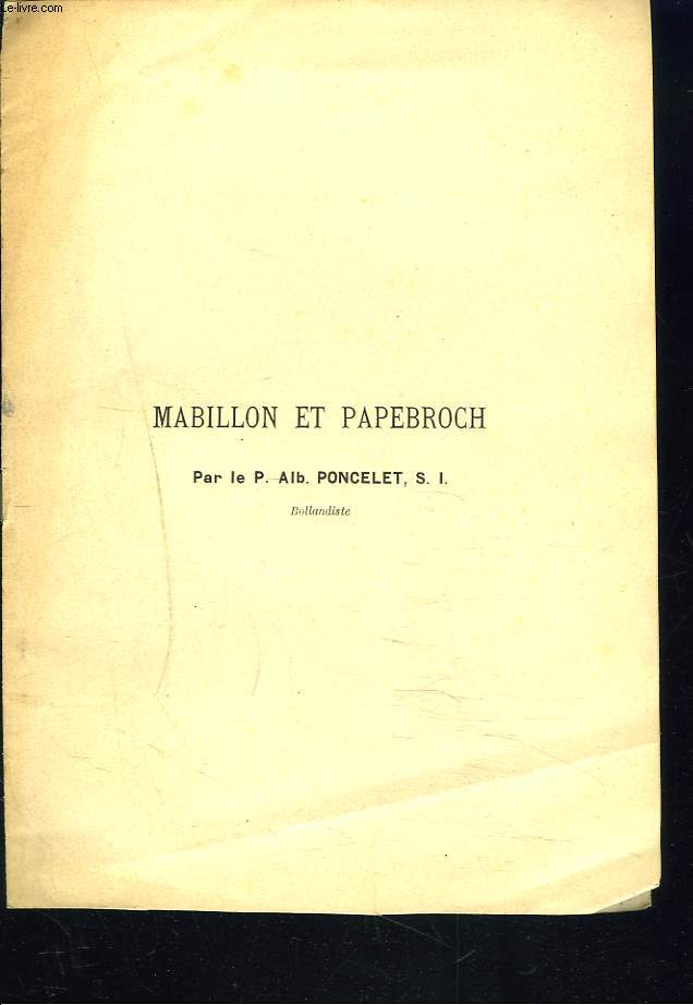 MABILLON ET PAPEBROCH (EXTRAIT DU VOLUME DES 