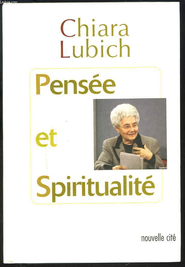 PENSEE ET SPIRITUALITE - CHIARA LUBICH - 2003 - Afbeelding 1 van 1