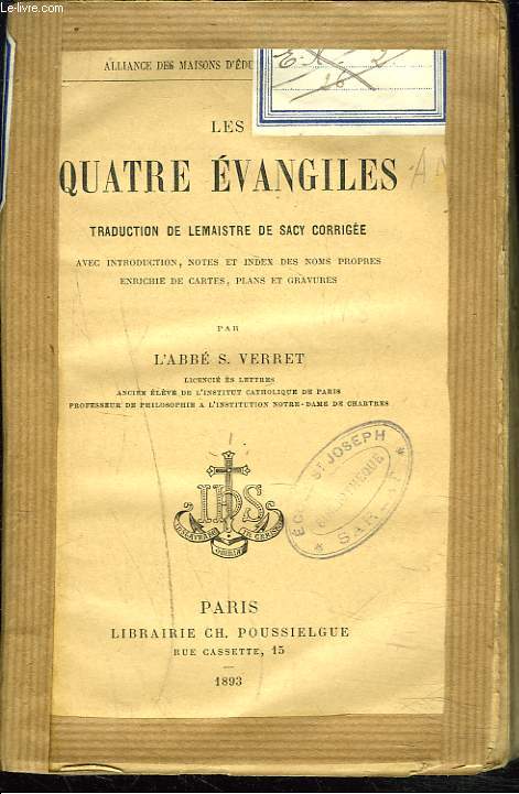 LES QUATRE EVANGILES.