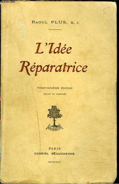 L'IDEE REPARATRICE