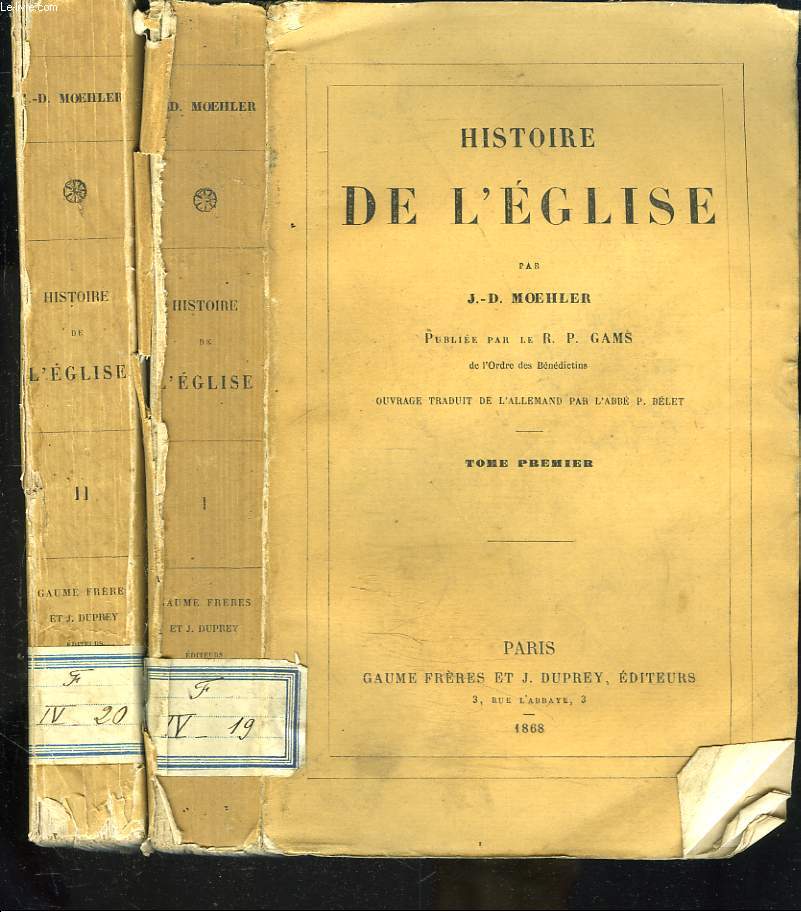HISTOIRE DE L'EGLISE. TOME PREMIER ET DEUXIEME. (MANQUE LE TOME TROISIEME)