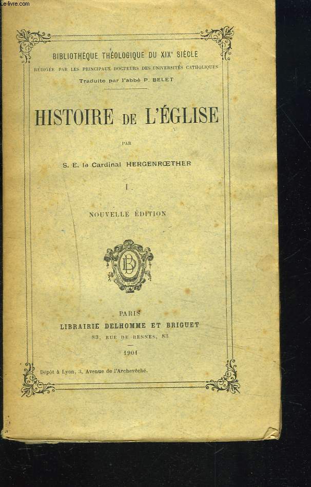 BIBLIOTHEQUE THEOLOGIQUE DU XIXe SIECLE, HISTOIRE DE L'EGLISE. TOME I.