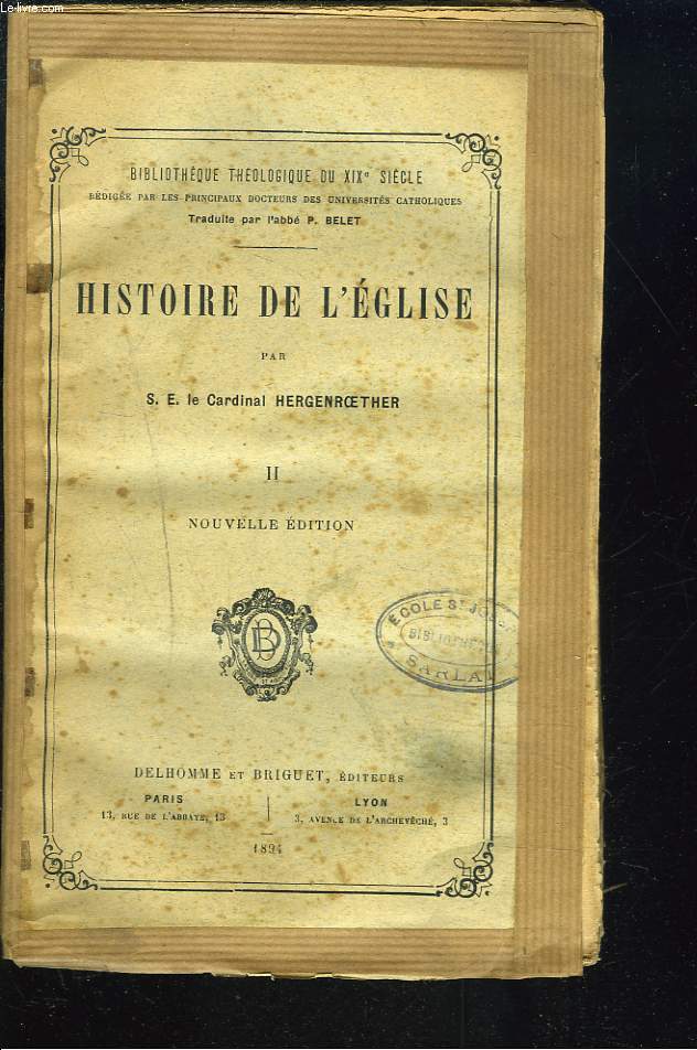 BIBLIOTHEQUE THEOLOGIQUE DU XIXe SIECLE, HISTOIRE DE L'EGLISE. TOME II.