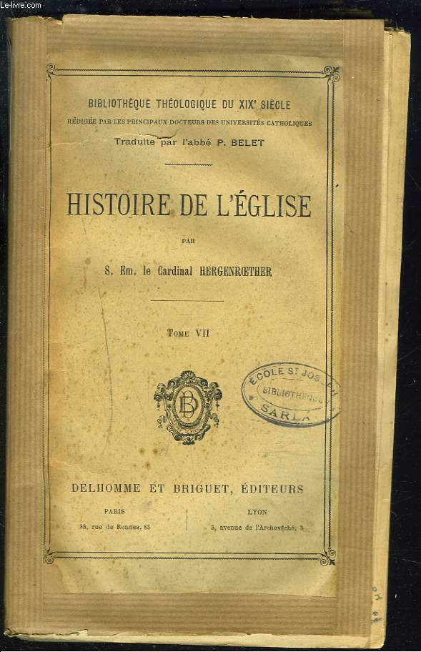 BIBLIOTHEQUE THEOLOGIQUE DU XIXe SIECLE, HISTOIRE DE L'EGLISE. TOME VII.