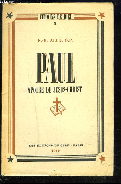 PAUL APOTRE DE JESUS-CHRIST.
