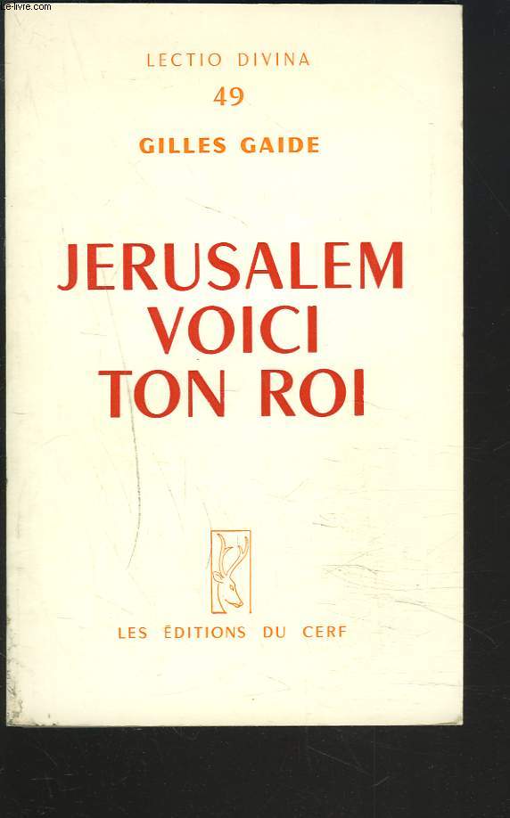 JERUSALEM, VOICI TON ROI.