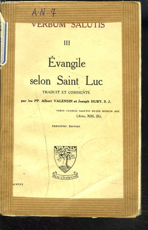 VERBUM SALUTIS III. EVANGILE SELON SAINT LUC.