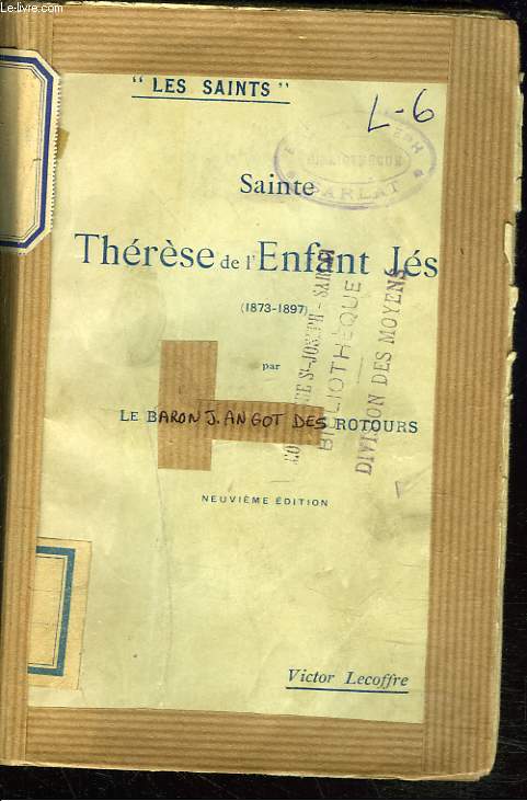 SAINTE THERESE DE L'ENFANT JESUS (1873-1897).